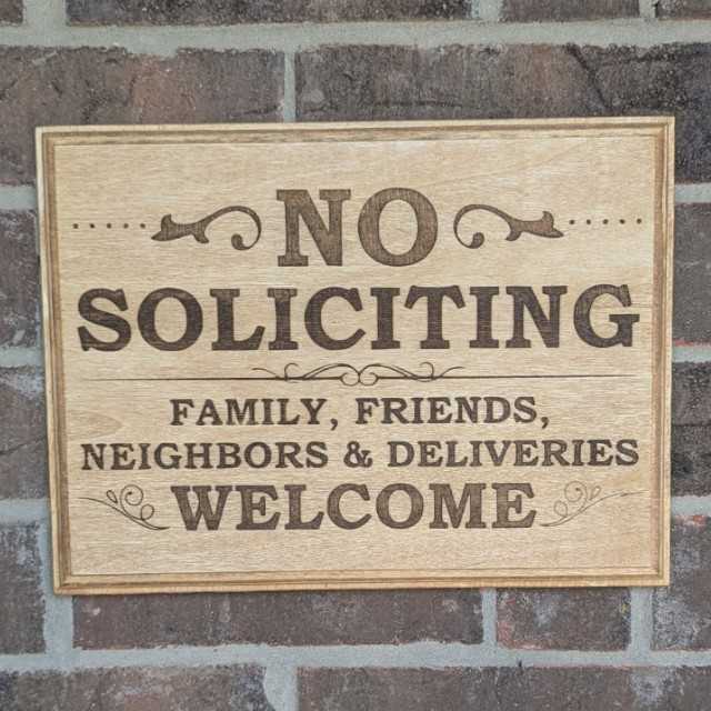 No Soliciting Sign - No Soliciting - Family, Friends, Neighbors, & Deliveries Welcome